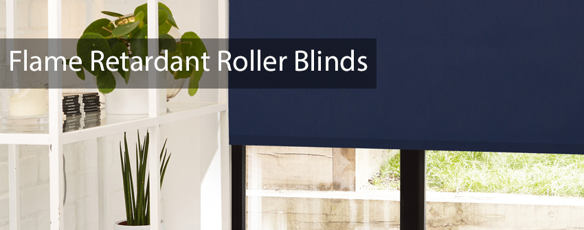 Flame Retardant Roller Blinds