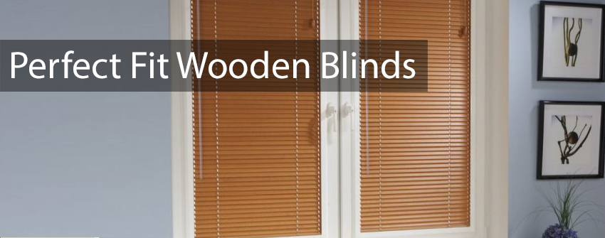 Perfect Fit Wooden Blinds